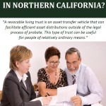 What Is a Revocable Living Trust in Northern California